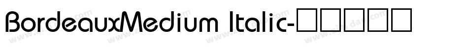 BordeauxMedium Italic字体转换